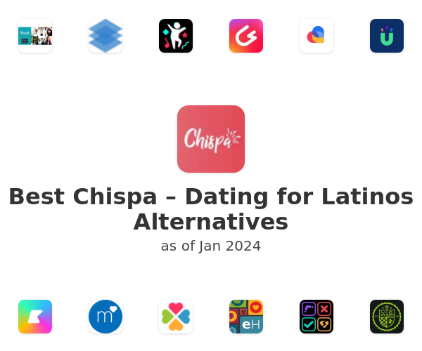 Best Chispa – Dating for Latinos Alternatives
