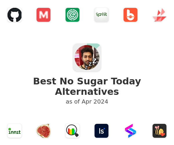 Best No Sugar Today Alternatives