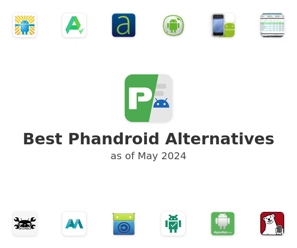 Best Phandroid Alternatives