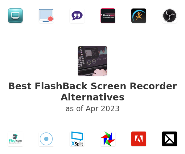 Best FlashBack Screen Recorder Alternatives