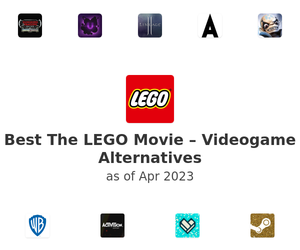 Best The LEGO Movie – Videogame Alternatives
