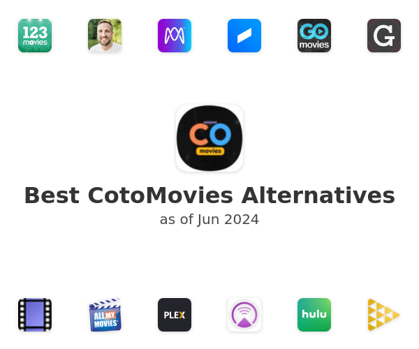 Best CotoMovies Alternatives