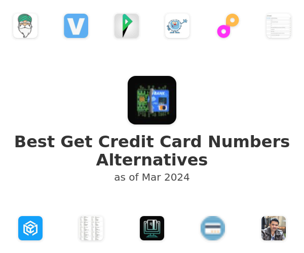 Best Get Credit Card Numbers Alternatives