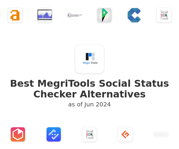 Best MegriTools Social Status Checker Alternatives