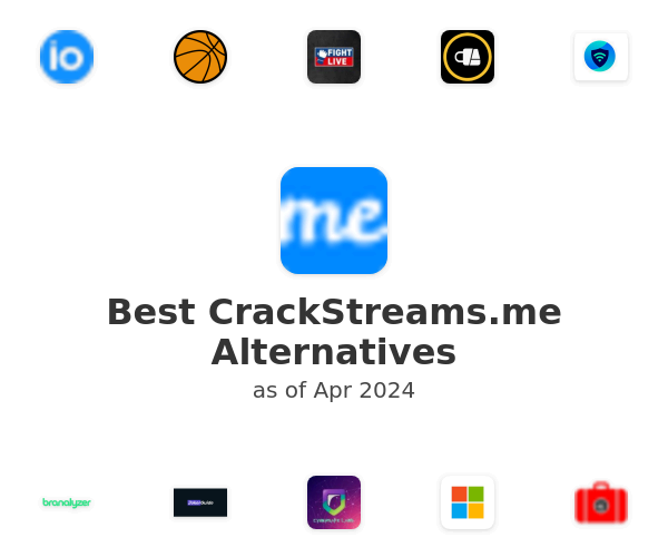Best CrackStreams.me Alternatives
