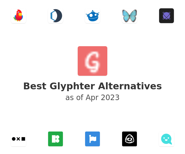 Best Glyphter Alternatives