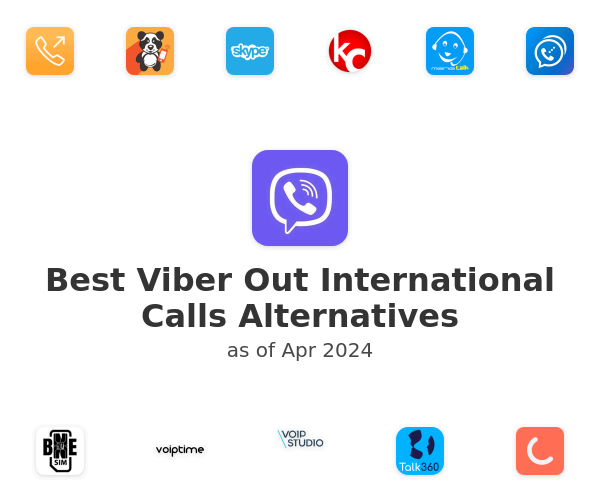 Best Viber Out International Calls Alternatives