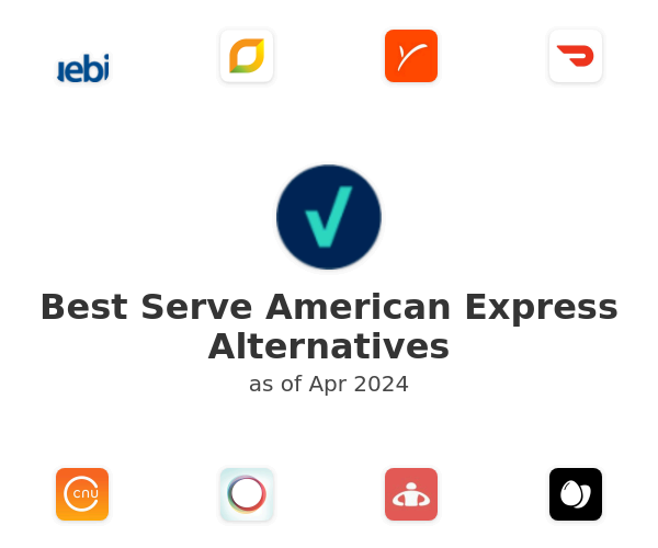 Best Serve American Express Alternatives