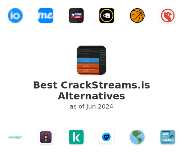 Best CrackStreams.is Alternatives