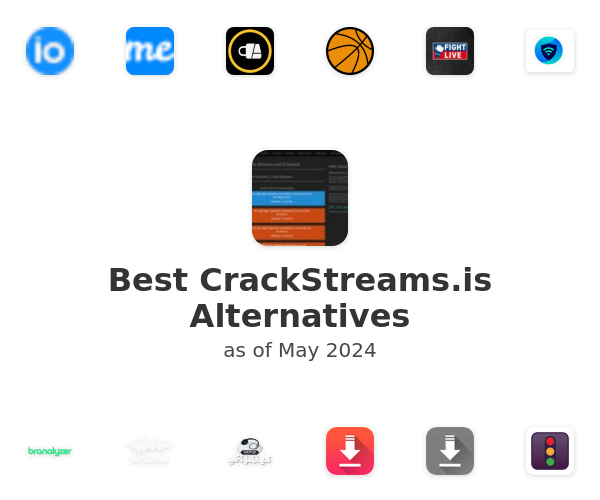 Best CrackStreams.is Alternatives