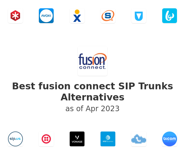 Best fusion connect SIP Trunks Alternatives