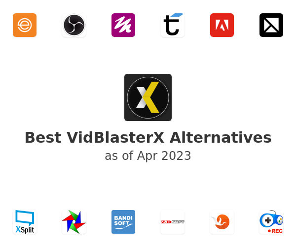 Best VidBlasterX Alternatives
