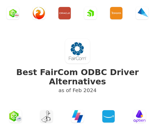 Best FairCom ODBC Driver Alternatives