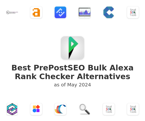 Best PrePostSEO Bulk Alexa Rank Checker Alternatives