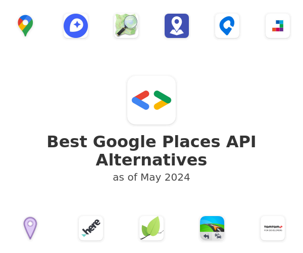 Best Google Places API Alternatives