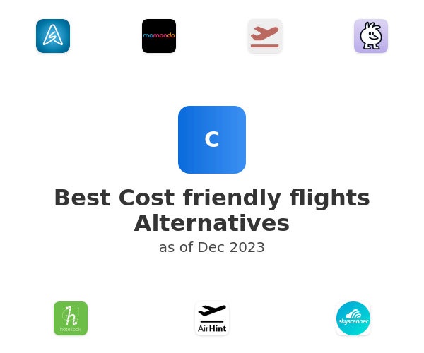 Best Cost friendly flights Alternatives