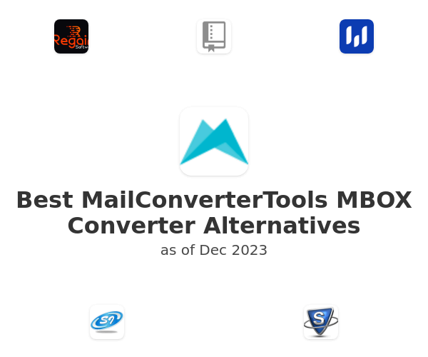 Best MailConverterTools MBOX Converter Alternatives