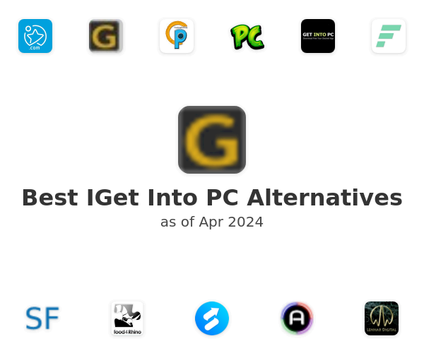 Best IGet Into PC Alternatives