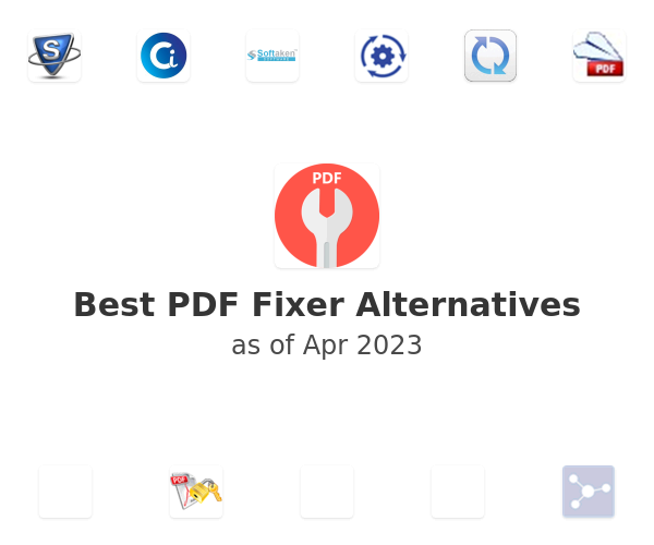 Best PDF Fixer Alternatives