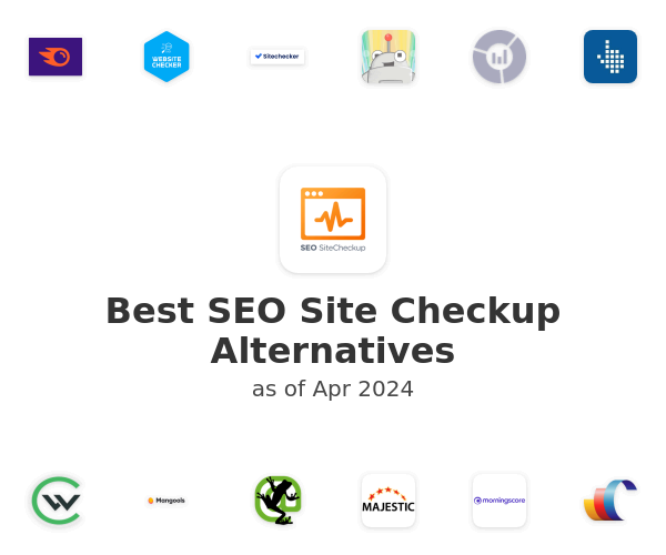 Best SEO Site Checkup Alternatives