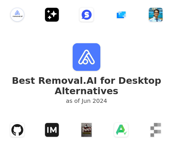 Best Removal.AI for Desktop Alternatives