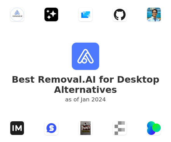 Best Removal.AI for Desktop Alternatives
