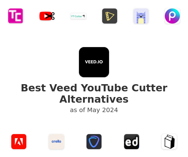 Best Veed YouTube Cutter Alternatives