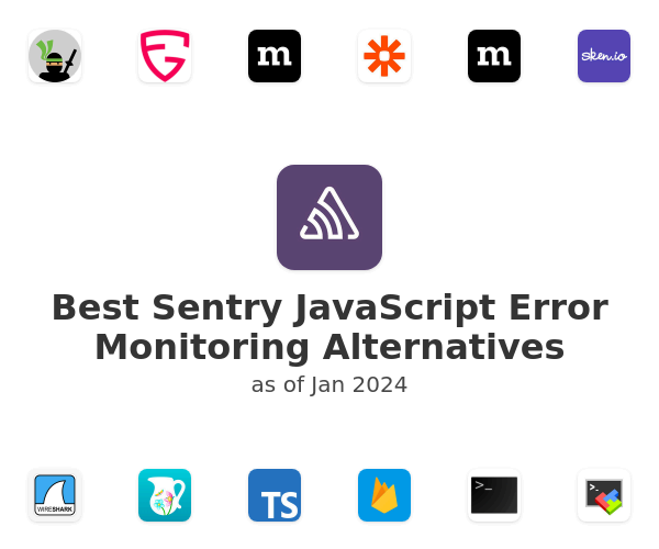 Best Sentry JavaScript Error Monitoring Alternatives