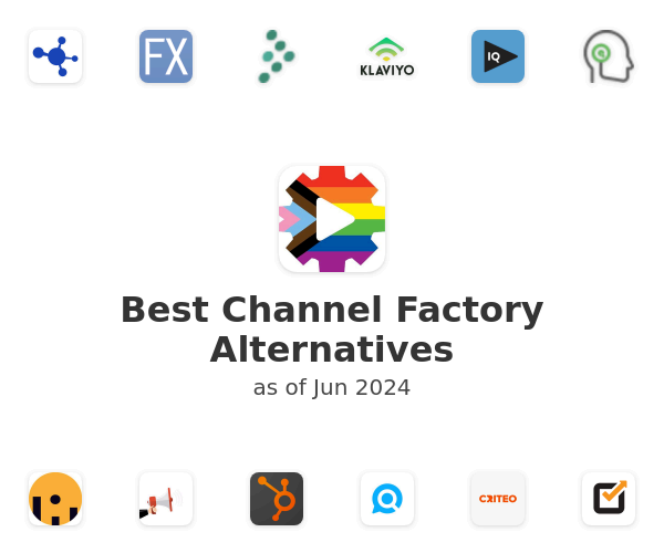 Best Channel Factory Alternatives