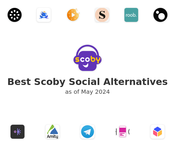 Best Scoby Social Alternatives