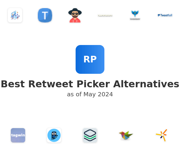 Best Retweet Picker Alternatives