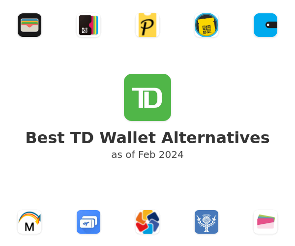 Best TD Wallet Alternatives