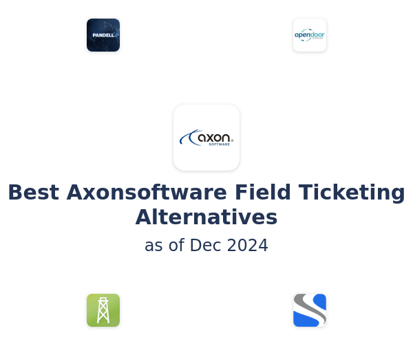 Best Axonsoftware Field Ticketing Alternatives