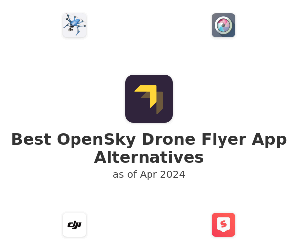 Best OpenSky Drone Flyer App Alternatives