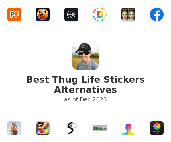 Best Thug Life Stickers Alternatives