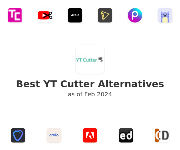 Best YT Cutter Alternatives