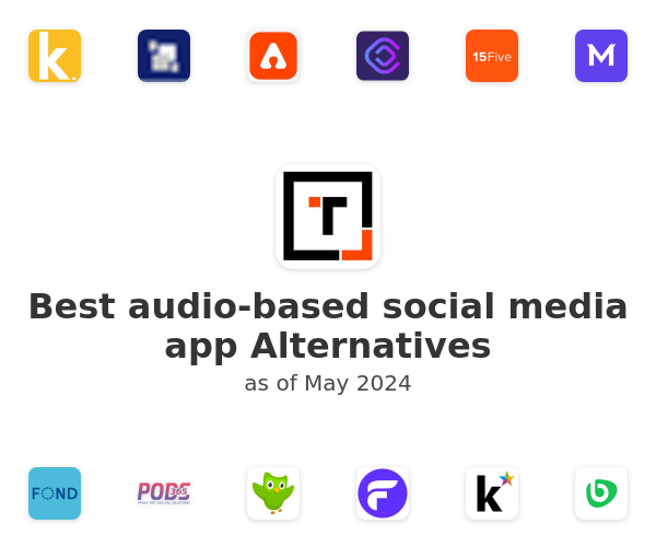 Best audio-based social media app Alternatives