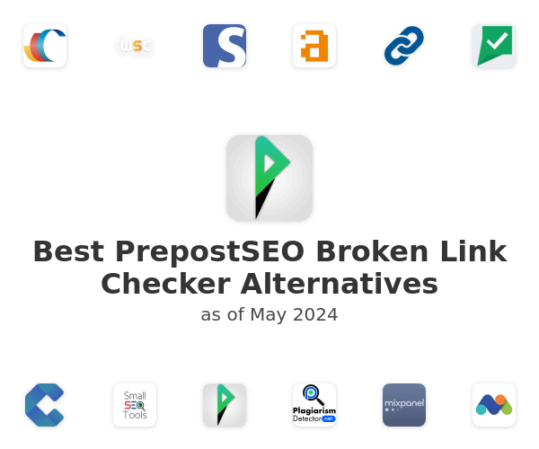 Best PrepostSEO Broken Link Checker Alternatives