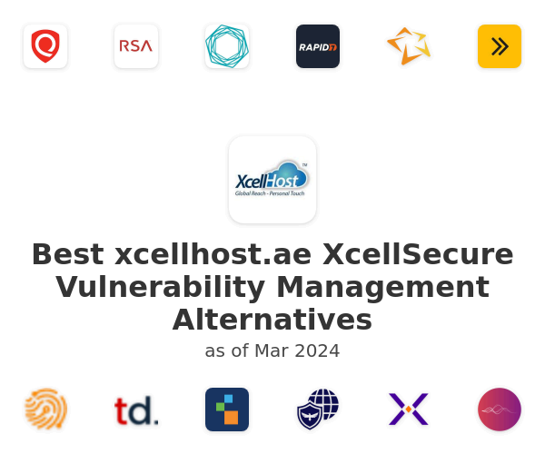 Best xcellhost.ae XcellSecure Vulnerability Management Alternatives