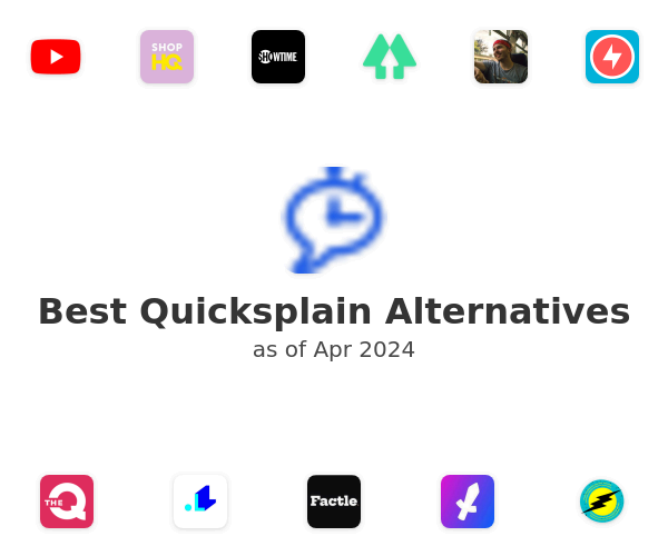 Best Quicksplain Alternatives