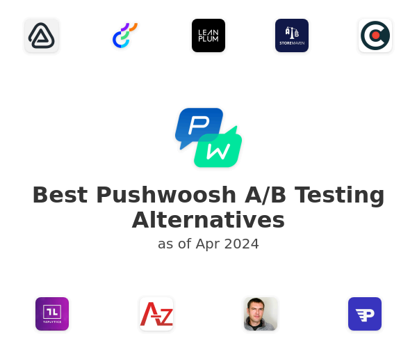 Best Pushwoosh A/B Testing Alternatives
