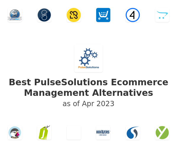 Best PulseSolutions Ecommerce Management Alternatives