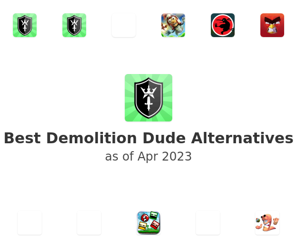 Best Demolition Dude Alternatives