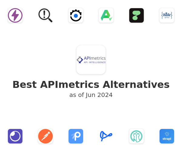 Best APImetrics Alternatives