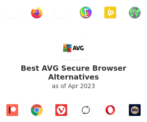 Best AVG Secure Browser Alternatives
