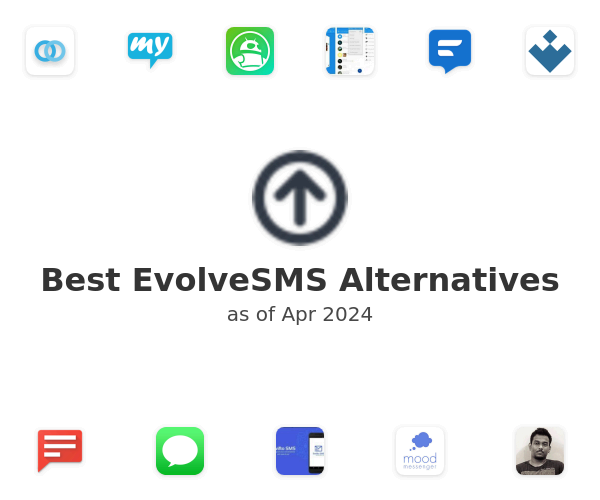 Best EvolveSMS Alternatives