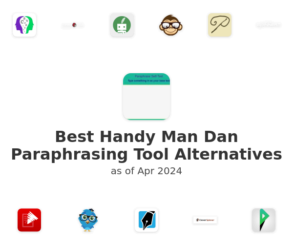 Best Handy Man Dan Paraphrasing Tool Alternatives