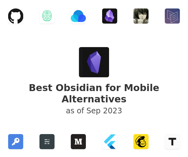 Best Obsidian for Mobile Alternatives