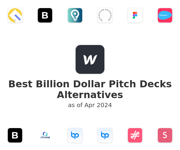 Best Billion Dollar Pitch Decks Alternatives