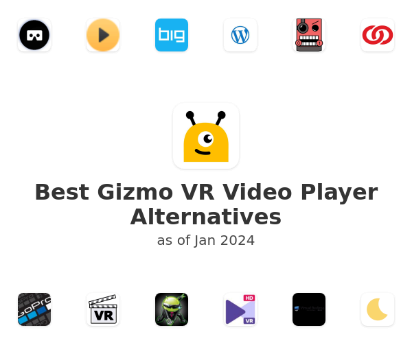 Best Gizmo VR Video Player Alternatives